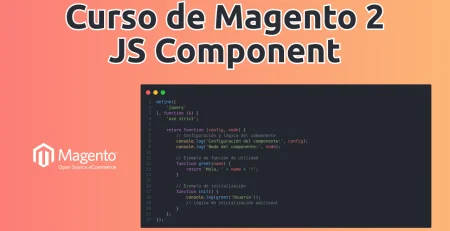 Curso de Magento 2 - JS Component